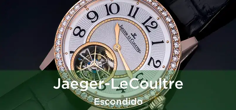 Jaeger-LeCoultre Escondido